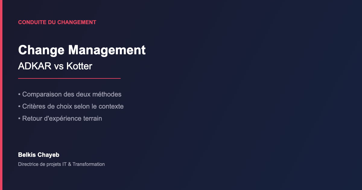 ADKAR vs Kotter : quelle méthode de change management choisir pour votre transformation ? 1 Change management comparaison ADKAR Kotter