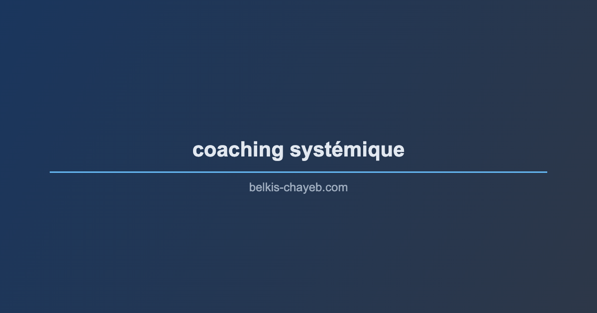 Coaching systémique et transformation organisationnelle : pourquoi l'approche individuelle ne suffit pas 1 coaching systémique