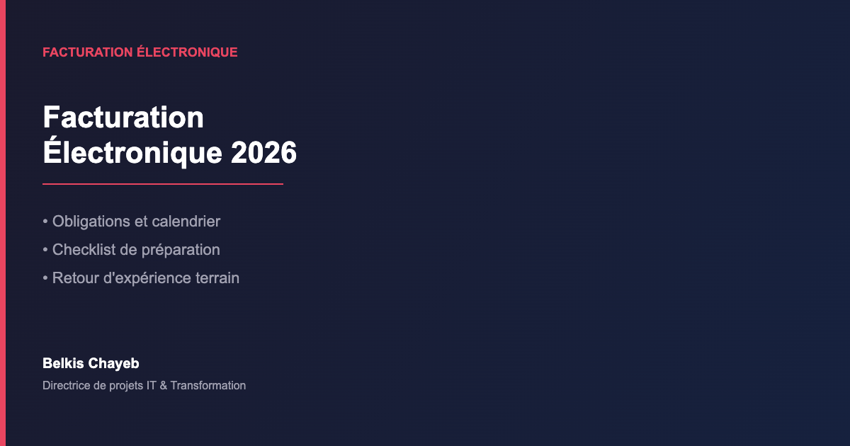 Facturation électronique 2026 obligations entreprise