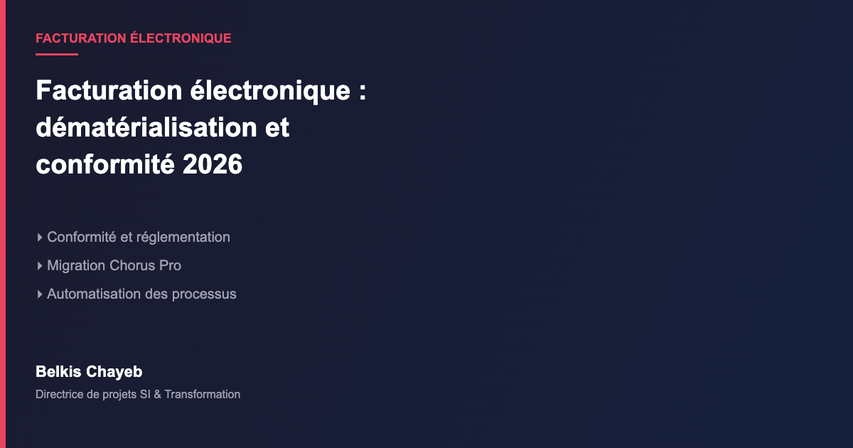 Facturation Électronique & Dématérialisation 1 Facturation électronique dématérialisation conformité 2026