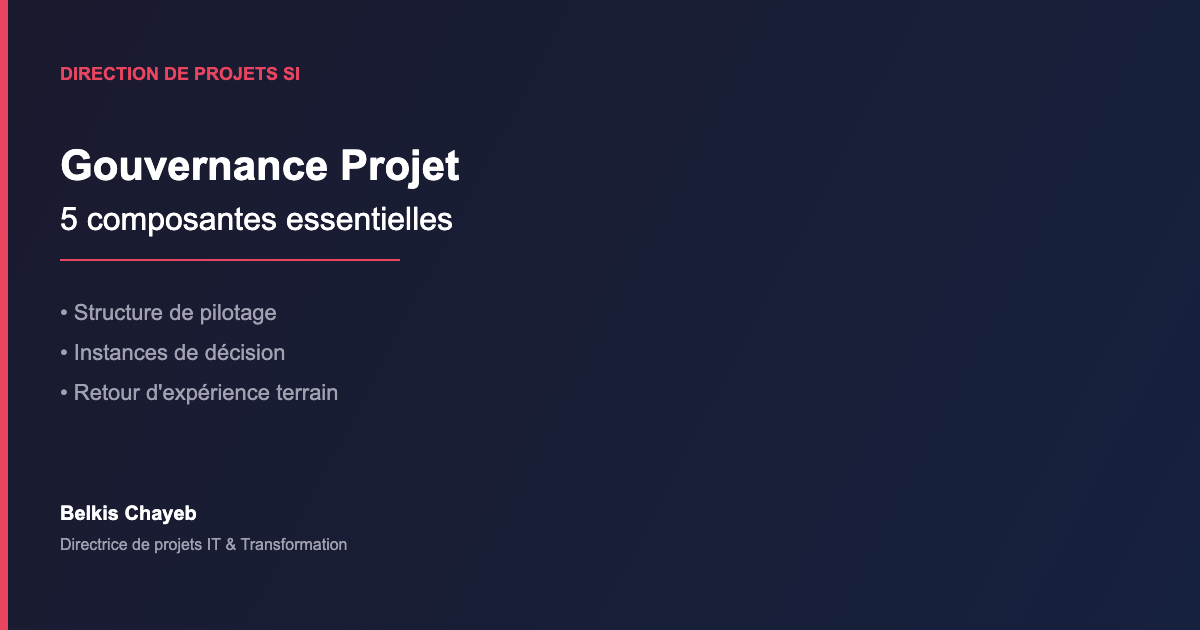 Gouvernance projet 5 composantes essentielles