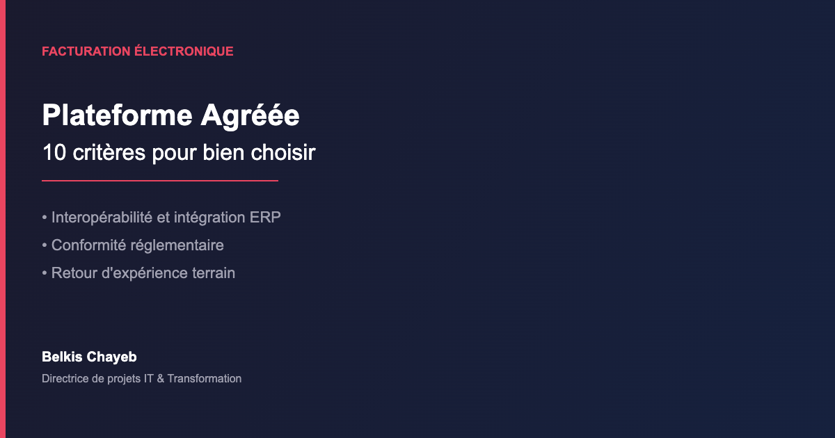 Plateforme agréée facturation électronique critères